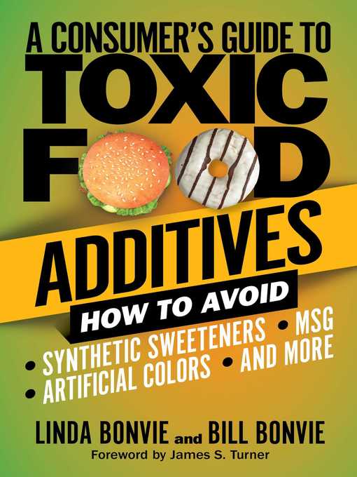 Title details for A Consumer's Guide to Toxic Food Additives by Linda Bonvie - Available